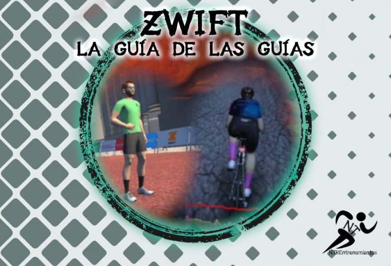 ZWIFT – La guía de las guías